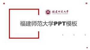 Fujian Normal University PPT Template