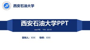 Universitatea Xi'an de Petrol PPT