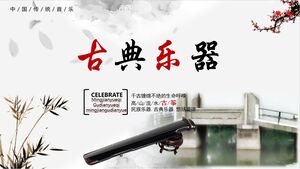 Chinese Ink Wind Guzheng Bridge Background Traditional Music Classical Instrument PPT Template Download