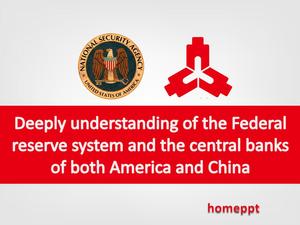 In-depth analysis of the Fed and the Central Bank of China slides download