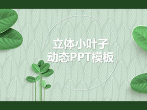 Leaf pattern background three-dimensional green leaf small fresh universal ppt template