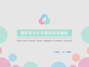 Round art creative fresh and concise female beauty work summary report ppt template