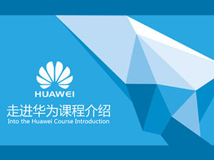 Ke dalam template ppt animasi visual pengantar kursus tingkat tinggi Huawei