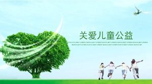 Fresh green concise atmosphere care for children's public welfare ppt template