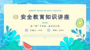 Fresh and simple anti-drowning summer safety education theme class meeting courseware content PPT template