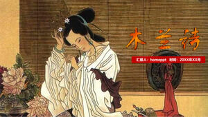 Poesia Mulan in stile cinese Educazione al testo cinese modello PPT per l'apprendimento