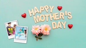 Beautiful and simple mother's day PPT template