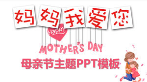 Mamo kocham cię Szablon PPT Dzień Matki