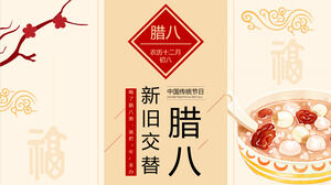 Oryginalny festiwal Laba Szczęśliwy chiński tradycyjny festiwal Księżycowy ósmy grudnia szablon PPT