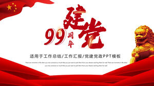 Plantilla ppt del informe de trabajo del gobierno para el 99 aniversario de la fundación del partido