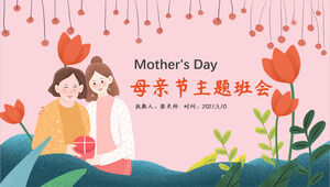 Mother's Day theme class meeting PPT template