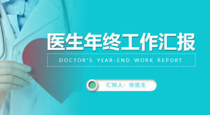 Medical medical medical worker doctor year-end work report ppt template, industry template