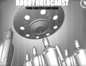 HOLOCAUSTO ROBOT