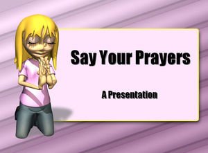 Скажем молитвы